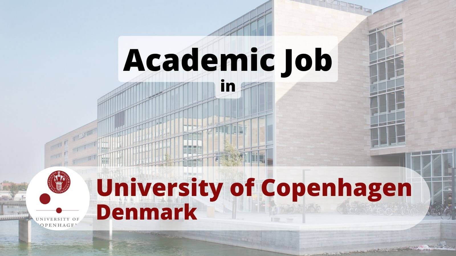 Academic job in UCPH University of Copenhagen, Denmark