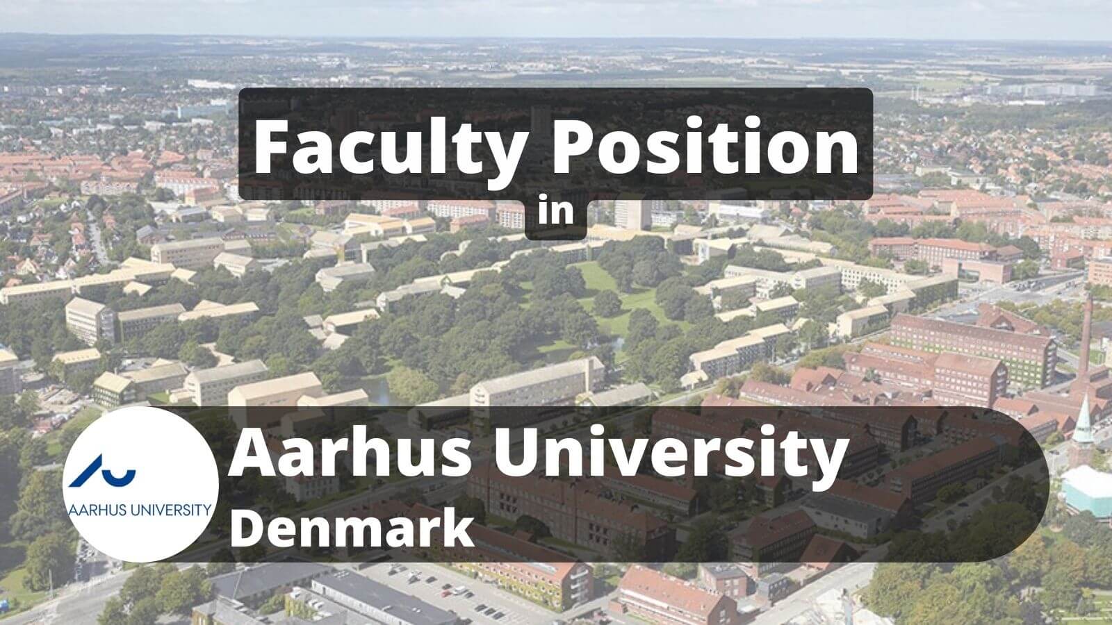Aarhus University Faculty job vacancies