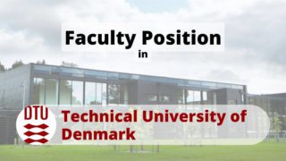 Faculty Position at DTU Technical University of Denmark'