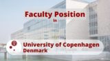 Faculty Position at UCPH University of Copenhagen, Denmark