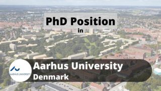 PhD Position Aarhus University Denmark'
