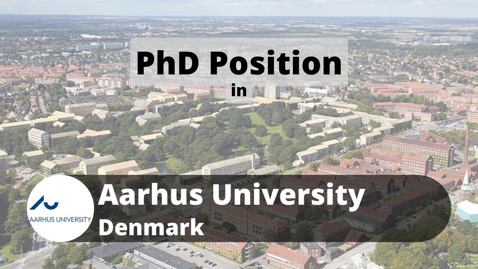PhD Position Aarhus University Denmark