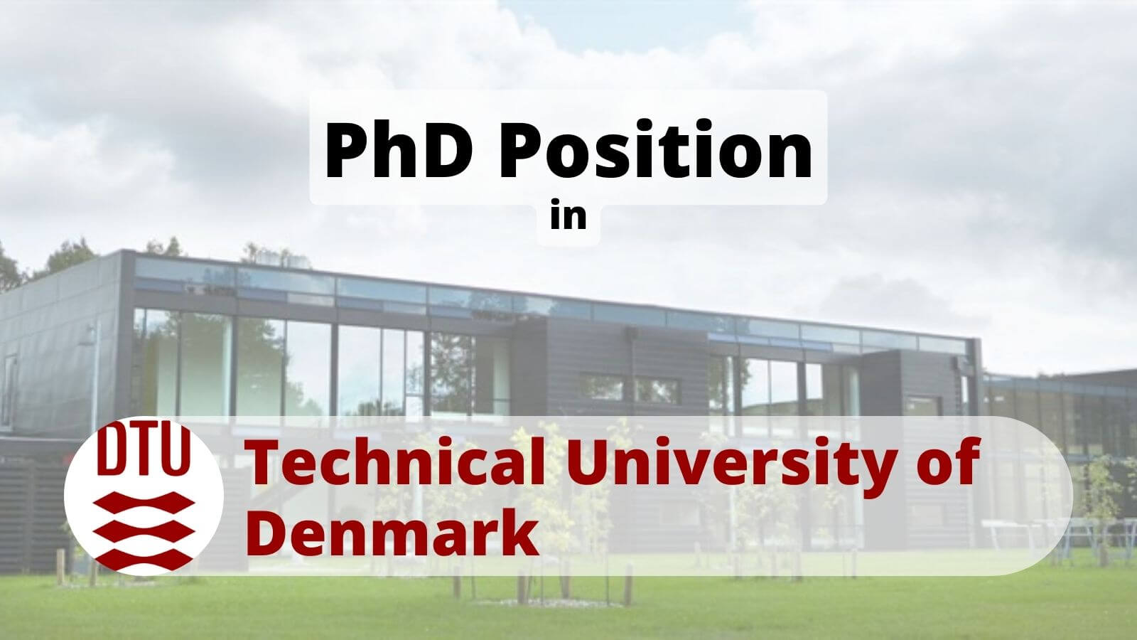 PhD Position DTU Technical University of Denmark