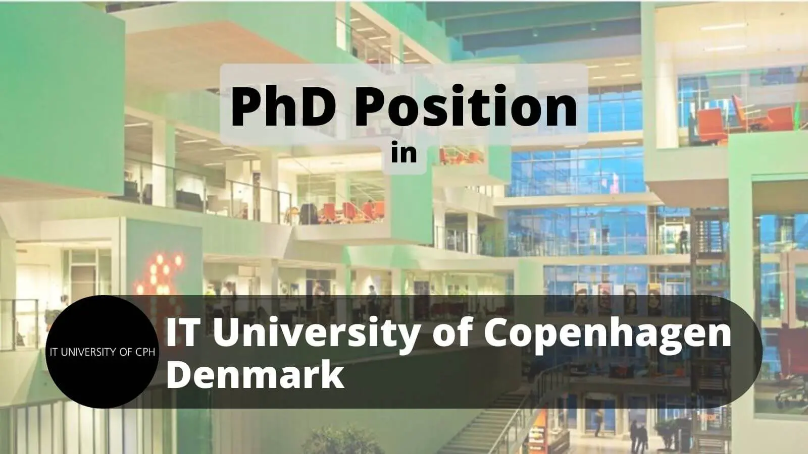 IT University of Copenhagen PhD Vacancies Positions Jobs