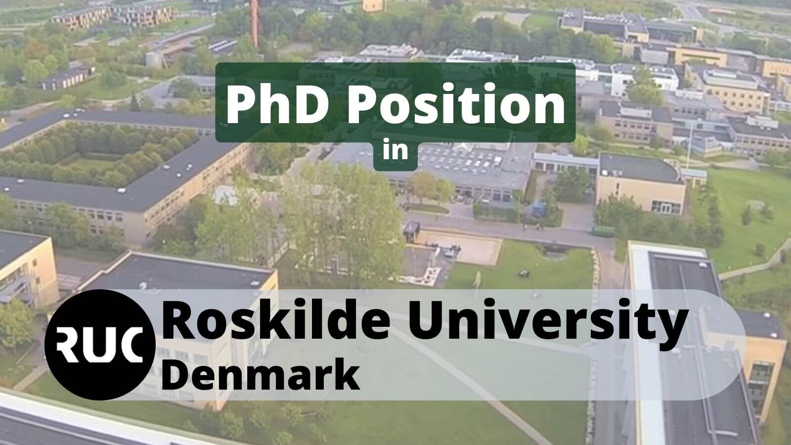 Roskilde University PhD Positions Vacancies RUC Denmark
