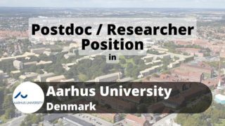 Postdoc jobs or Researcher Position in Aarhus University Denmark'