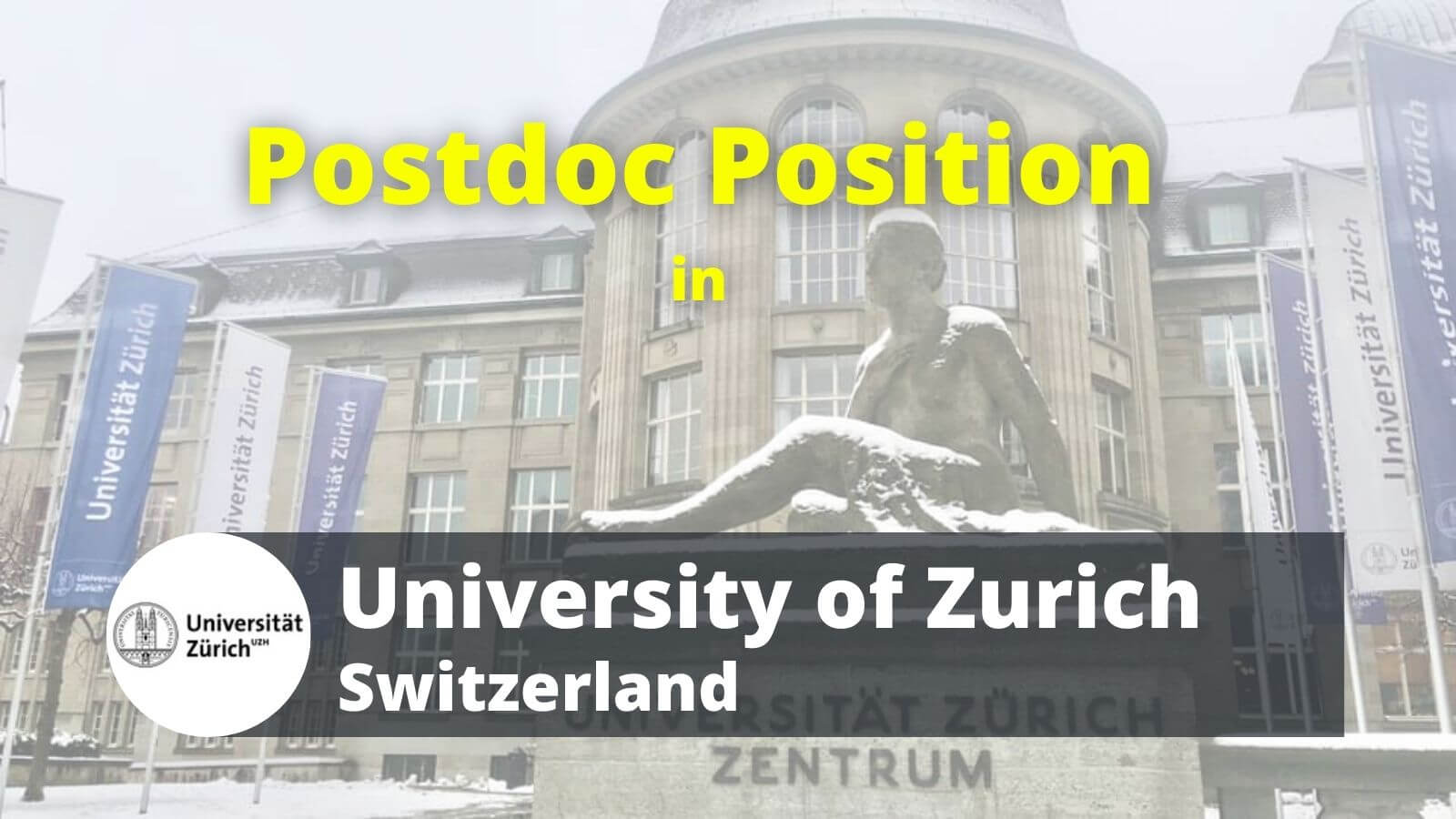 Postdoc Researcher Position in University of Zurich UZH Switzerland