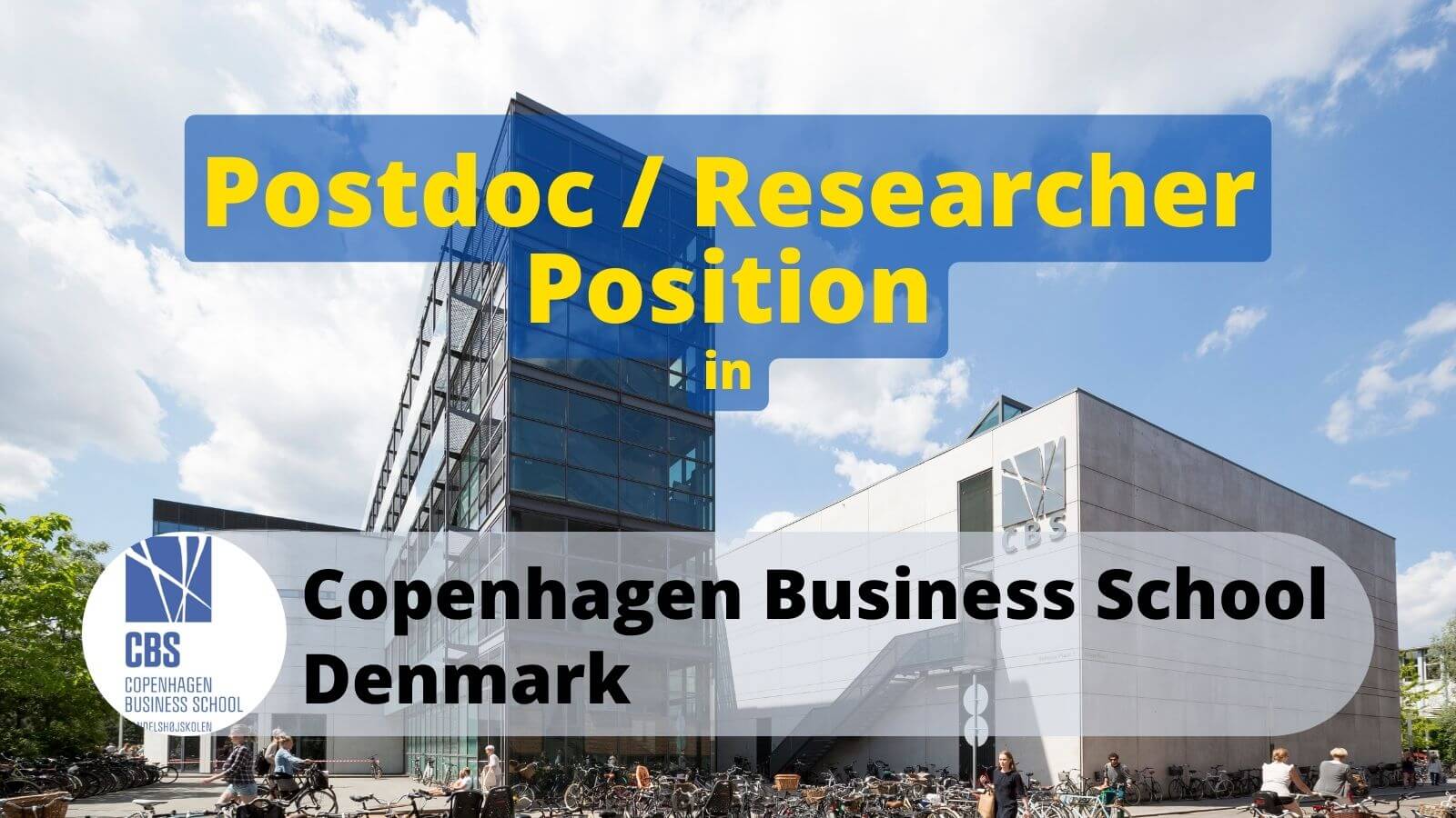 Postdoc Researcher Positions in CBS Denmark