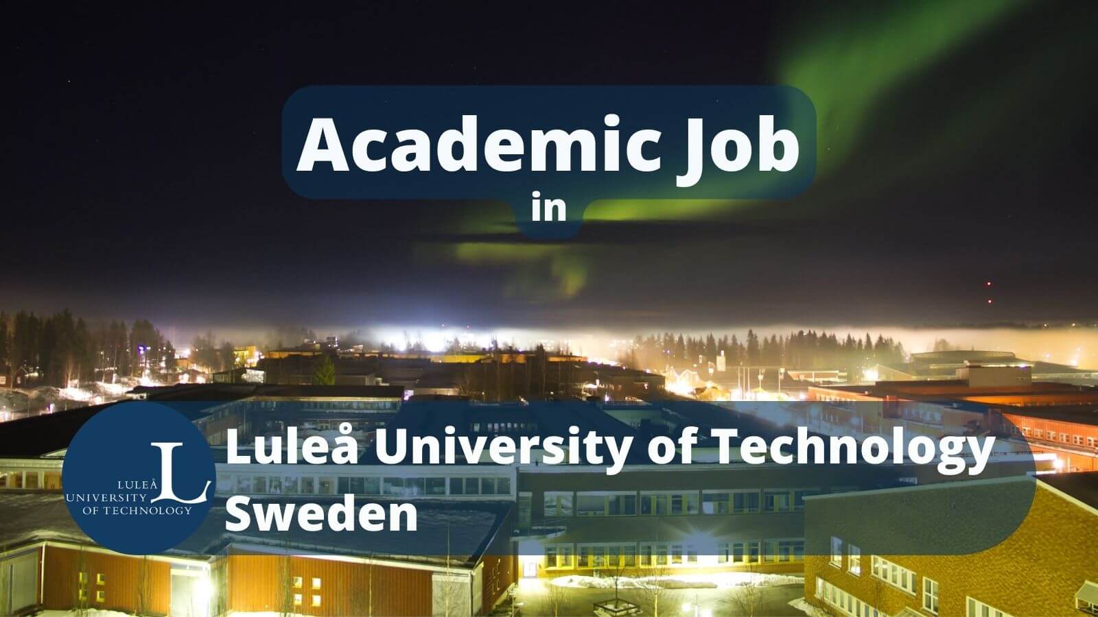 Academic Job in Luleå University of Technology Sweden