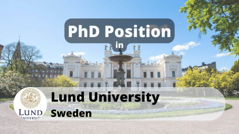 PhD Position in Lund University Sweden