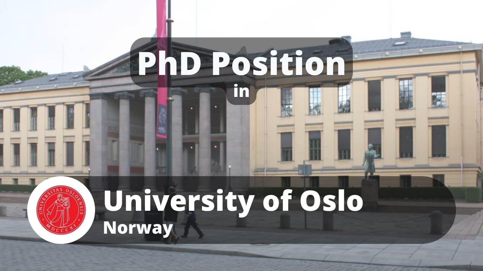PhD Position in University of Oslo Norway