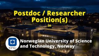 Postdoc Researcher Positions vacancies in NTNU Norway'