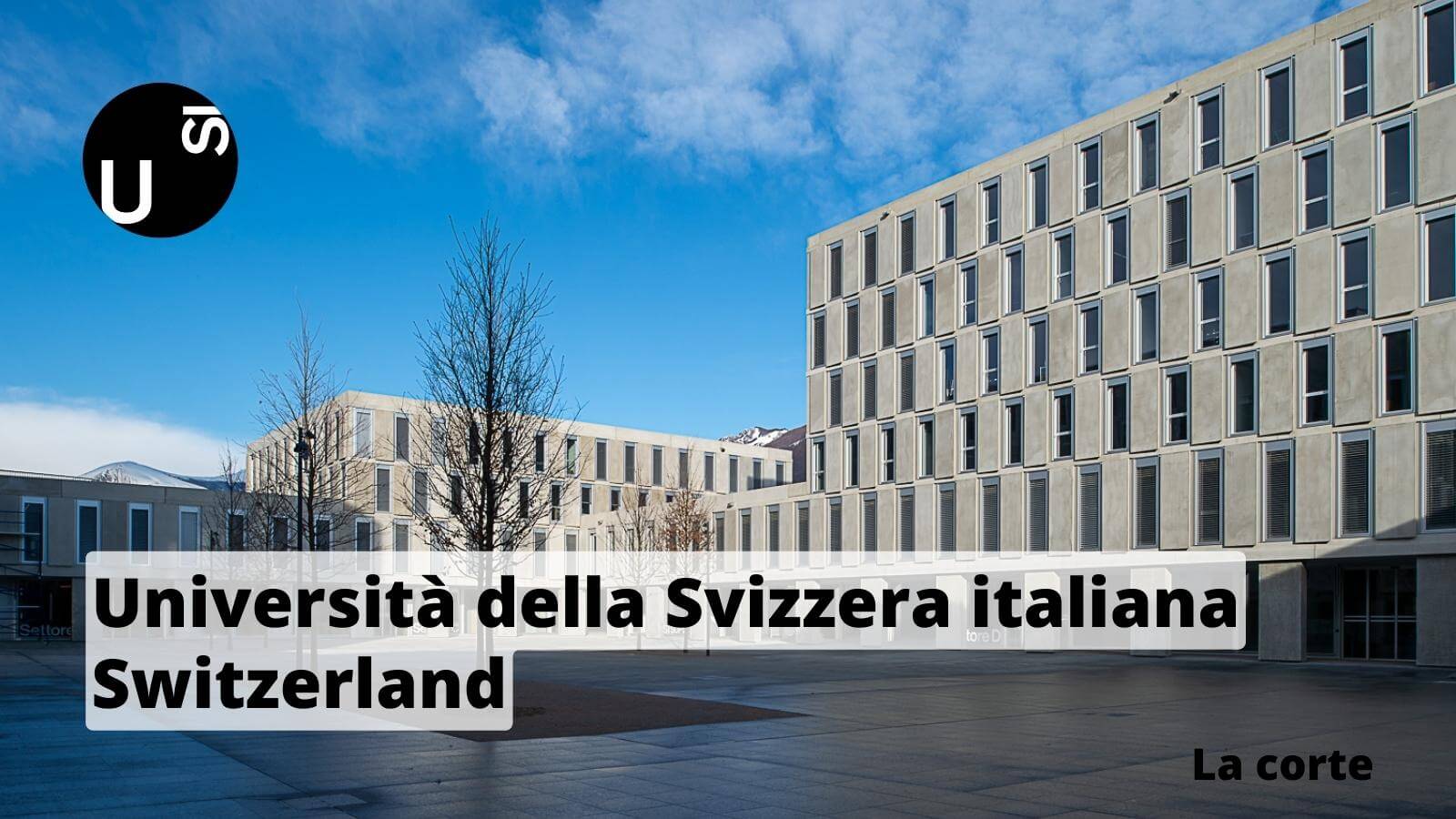 La corte Università della Svizzera italiana USI Switzerland