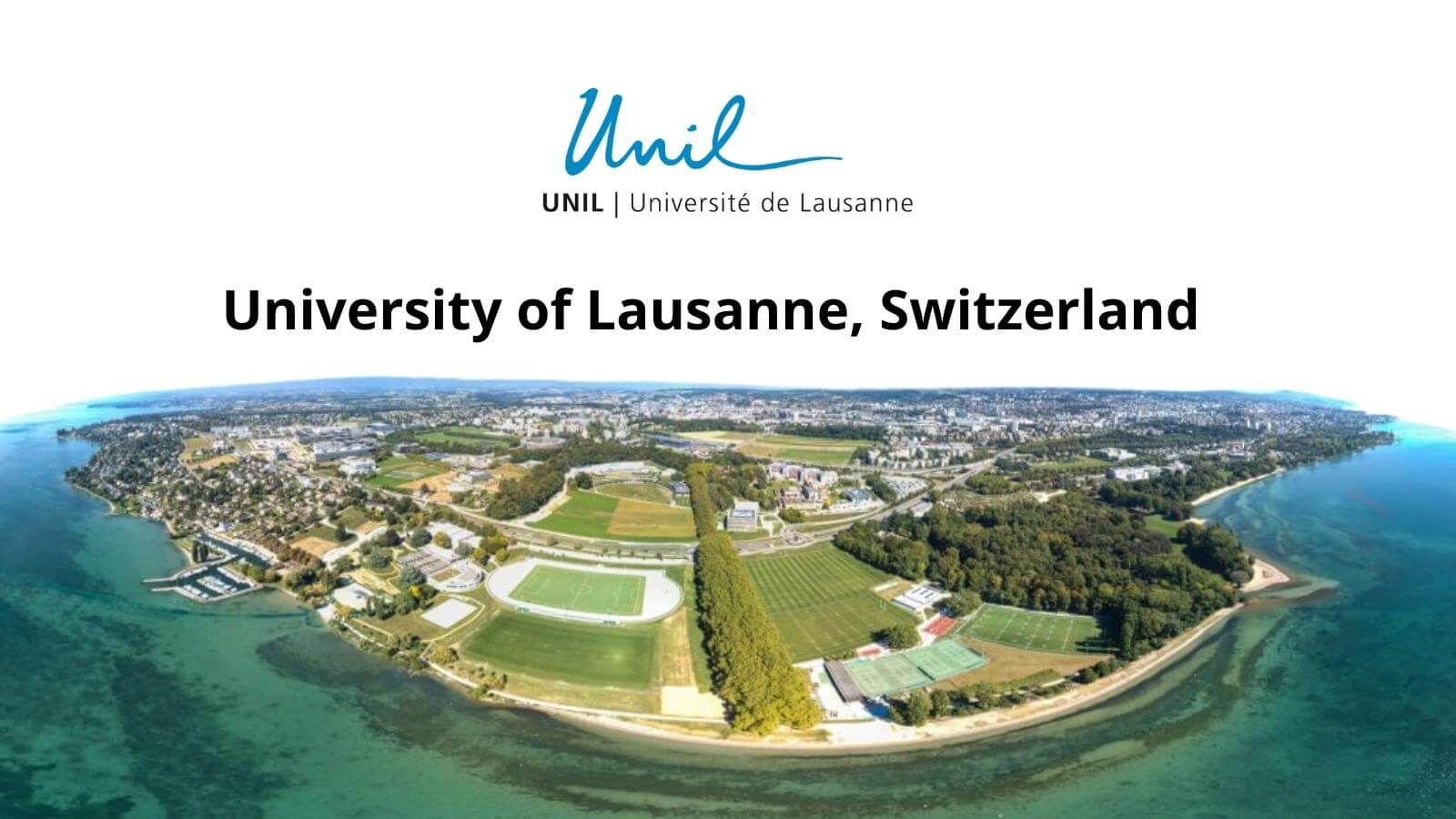 UNIL University of Lausanne Switzerland