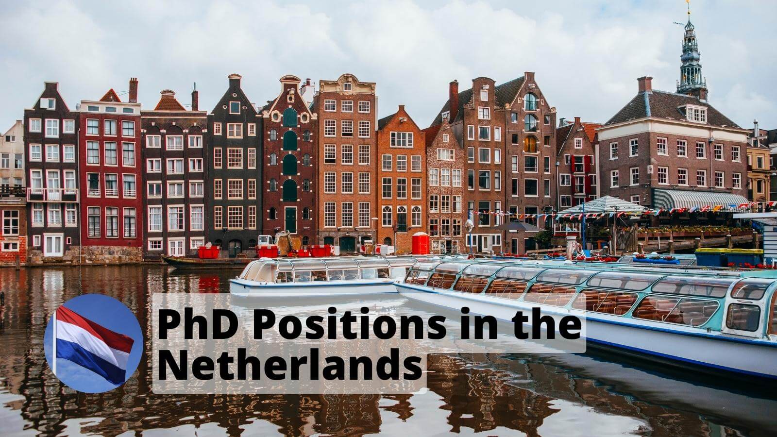 PhD Positions, vacancies, jobs in Netherlands