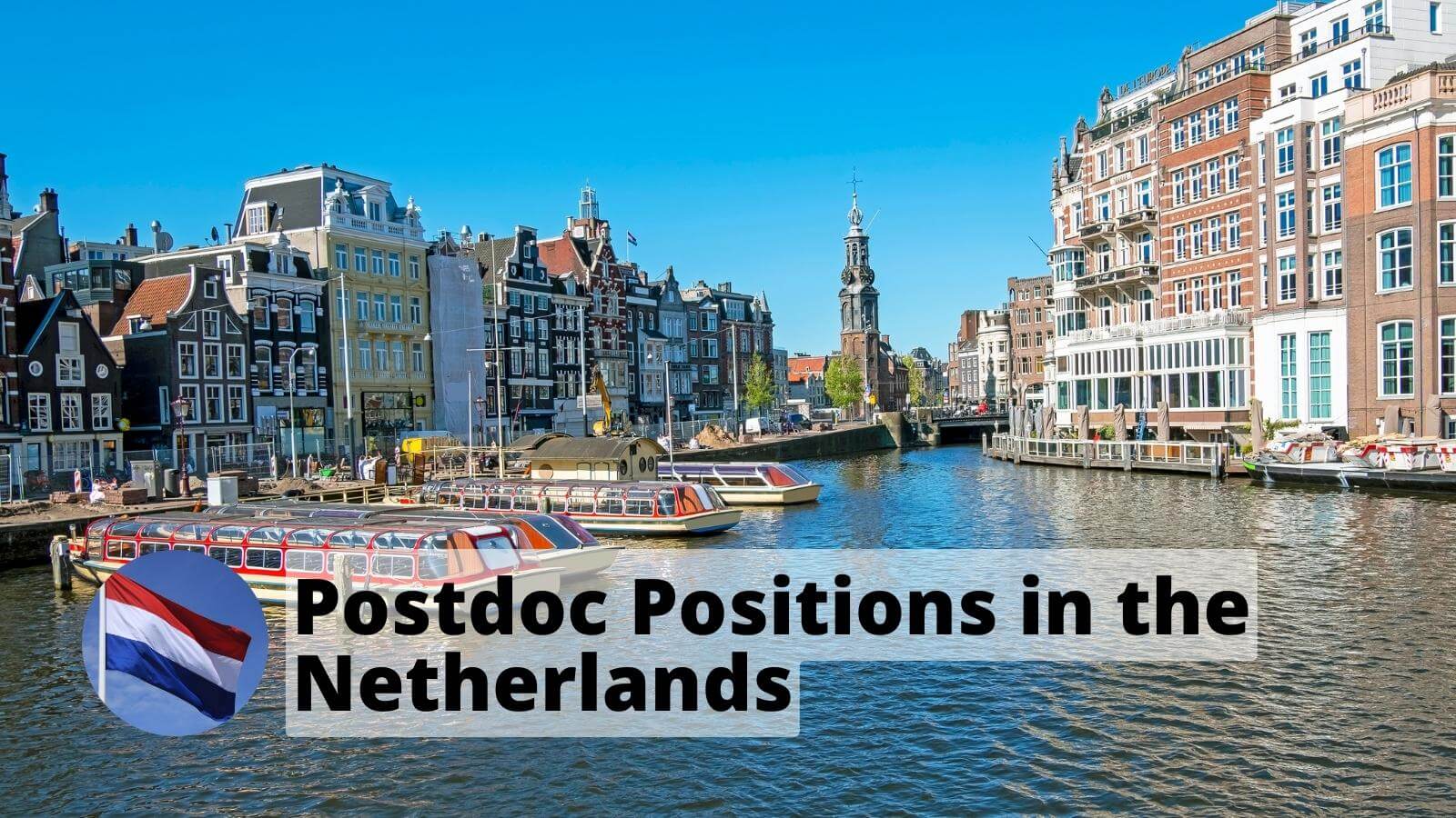 Postdoc Positions in the Netherlands