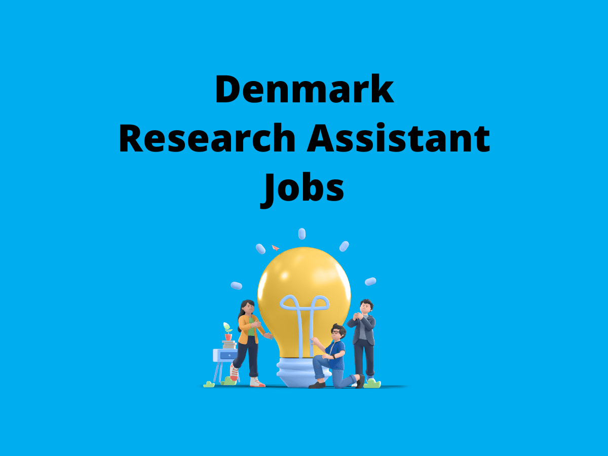 Denmark Research Assistant Jobs Vacancies