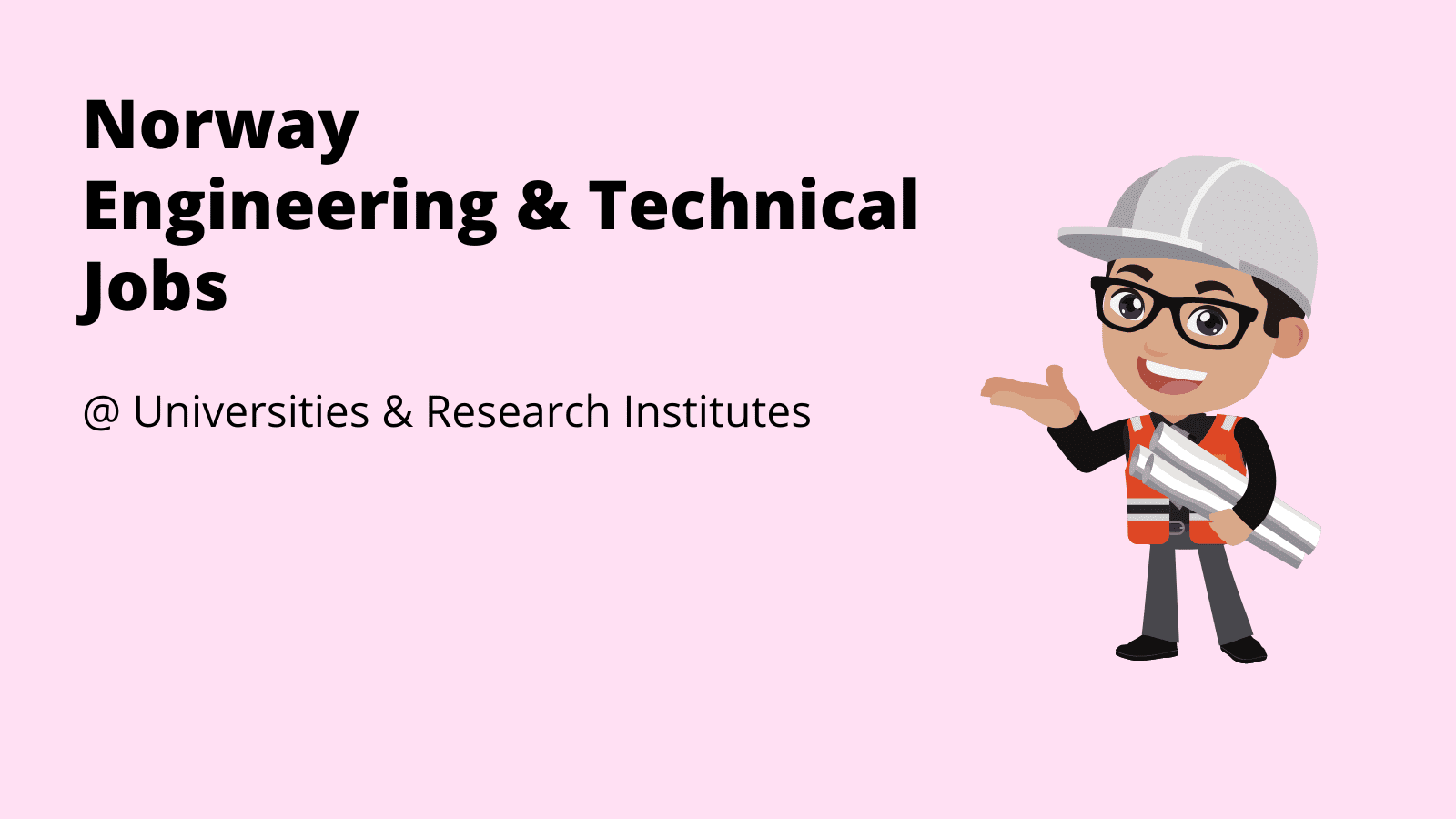 Norway Engineering Technical Jobs Vacancies