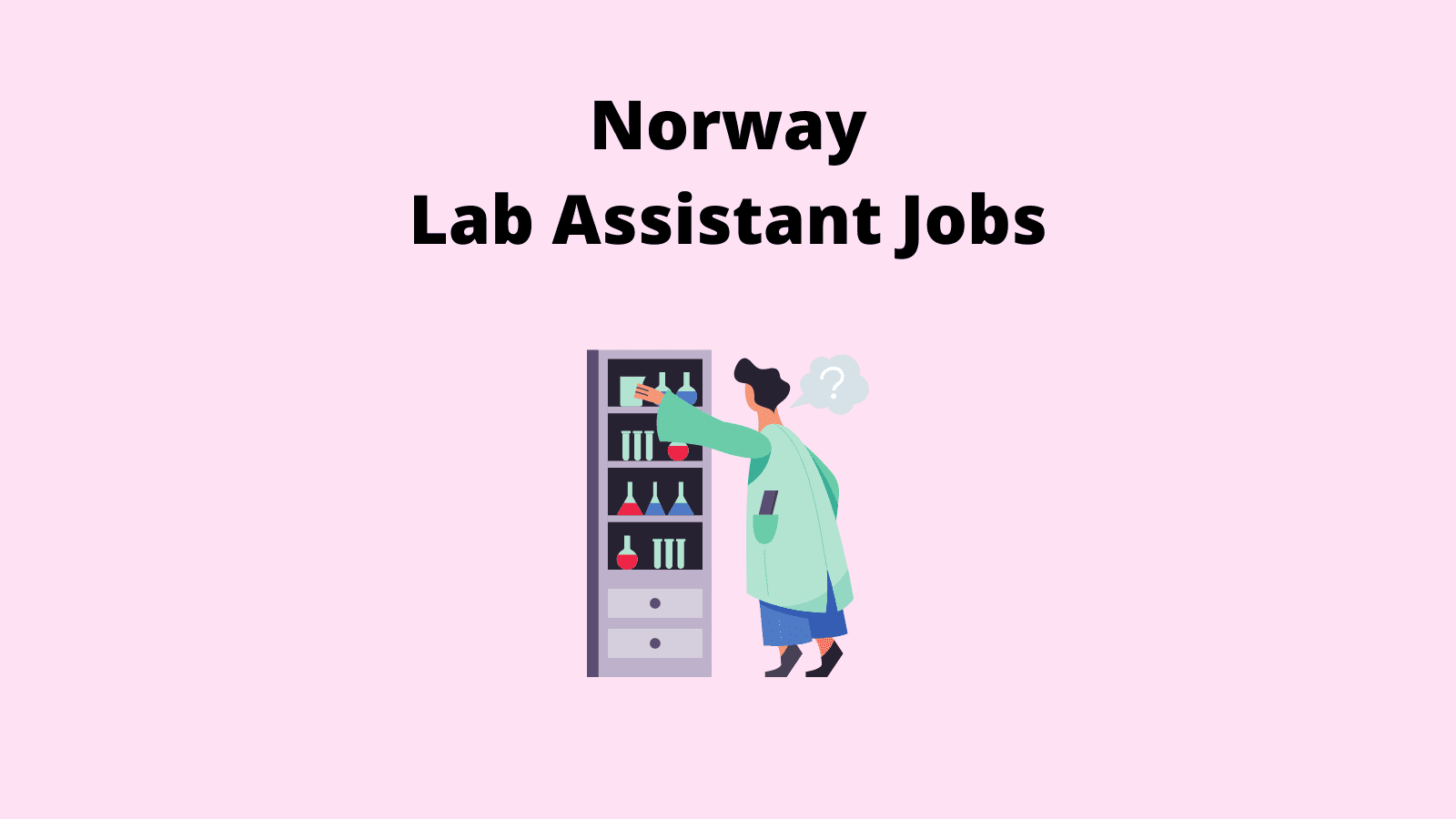 Norway Lab Assistant Job Vacancies