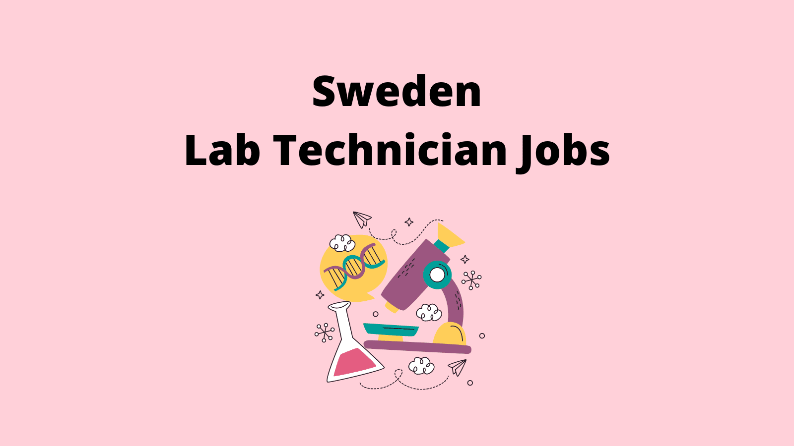 Sweden Lab Technician Jobs Vacancies