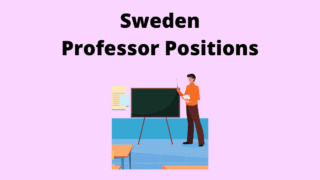 Sweden Professor Positions Jobs Vacancies'