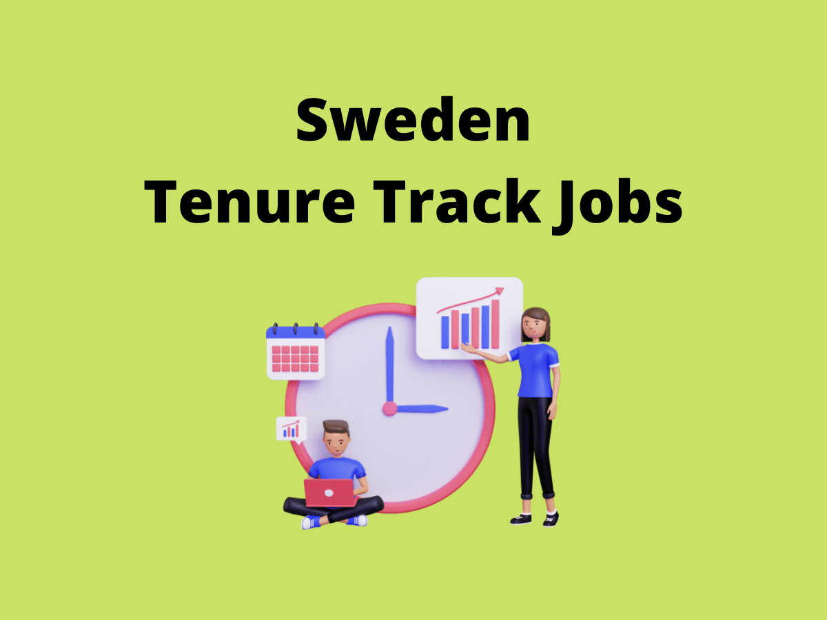 Sweden Tenure Track Positions Jobs Vacancies