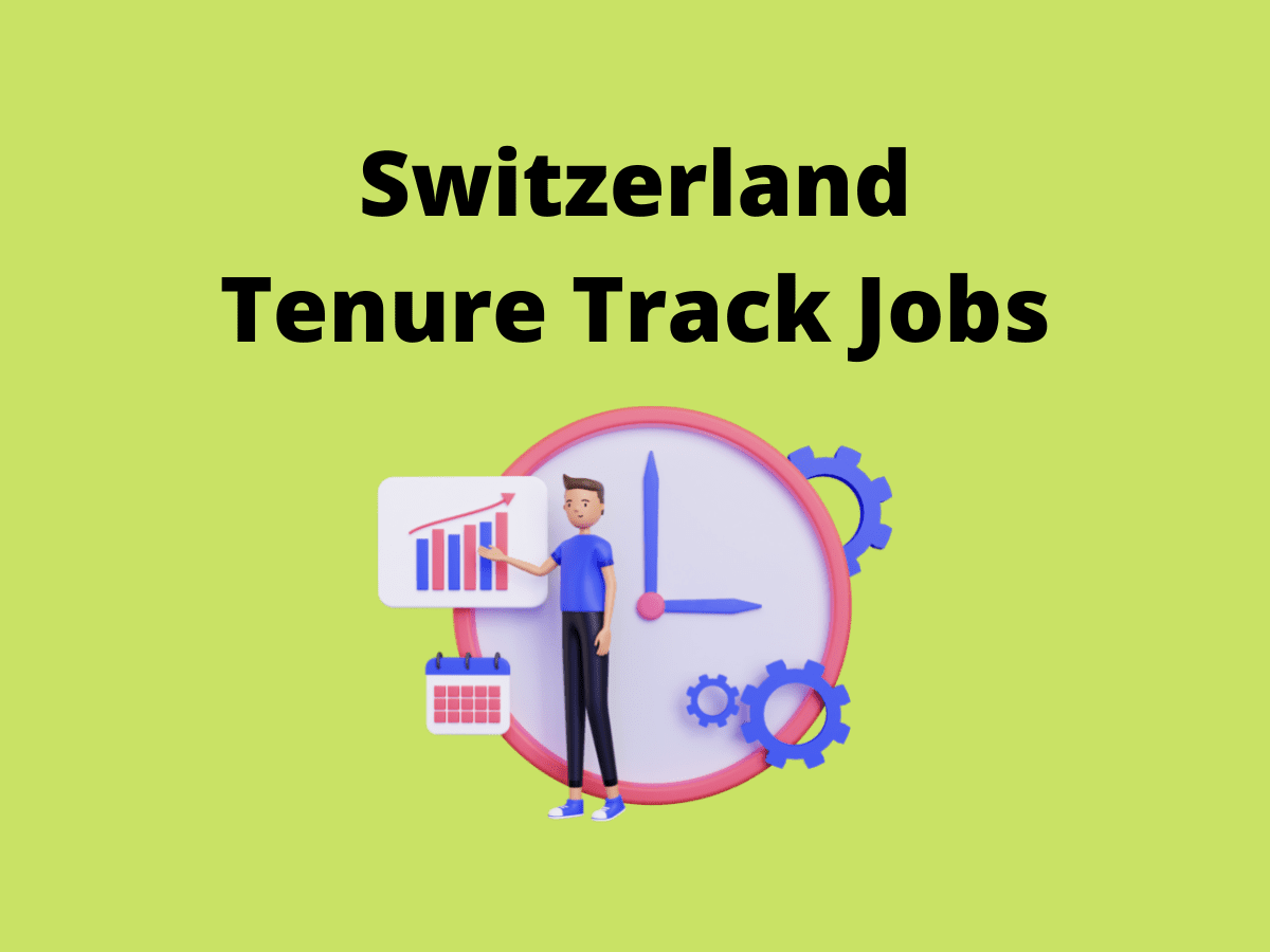 Switzerland Tenure Track Positions Jobs Vacancies