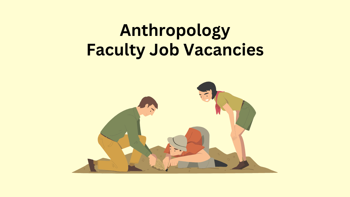 Anthropology Faculty Job Vacancies