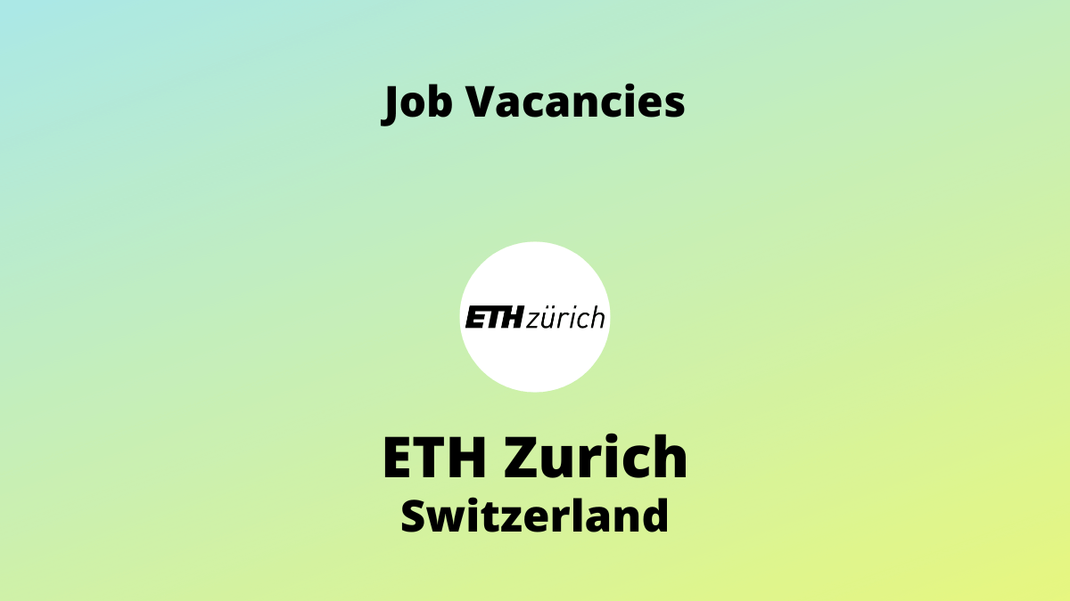 Eth Zurich Jobs Vacancies