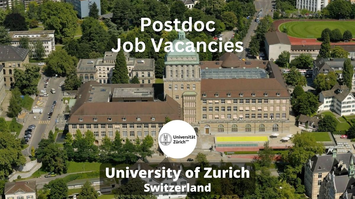 Postdoc Job Vacancies University Of Zurich