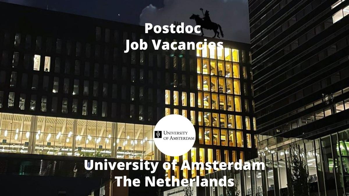 UvA University of Amsterdam Postdoc job vacancies