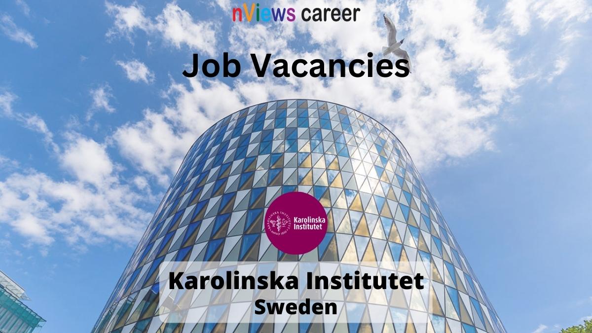 Job Vacancies Karolinska Institutet