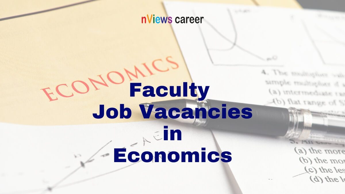 Vacant Faculty Job Positions Economics