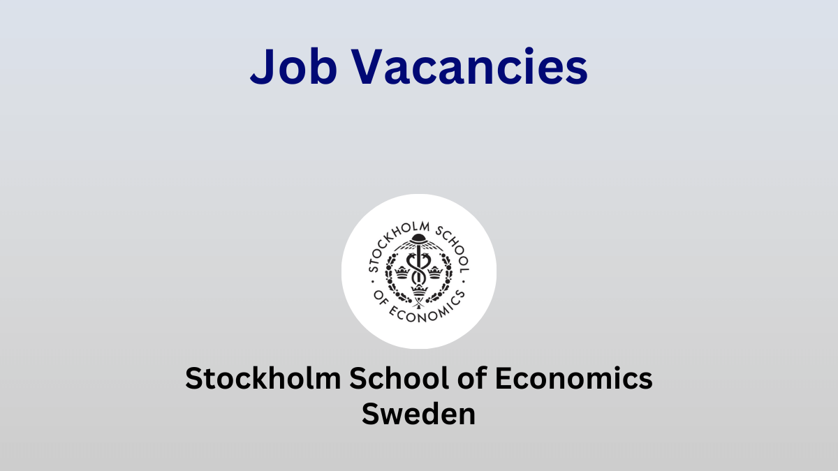 Job Vacancies At Stockholm School Of Economics, Sse, Sweden