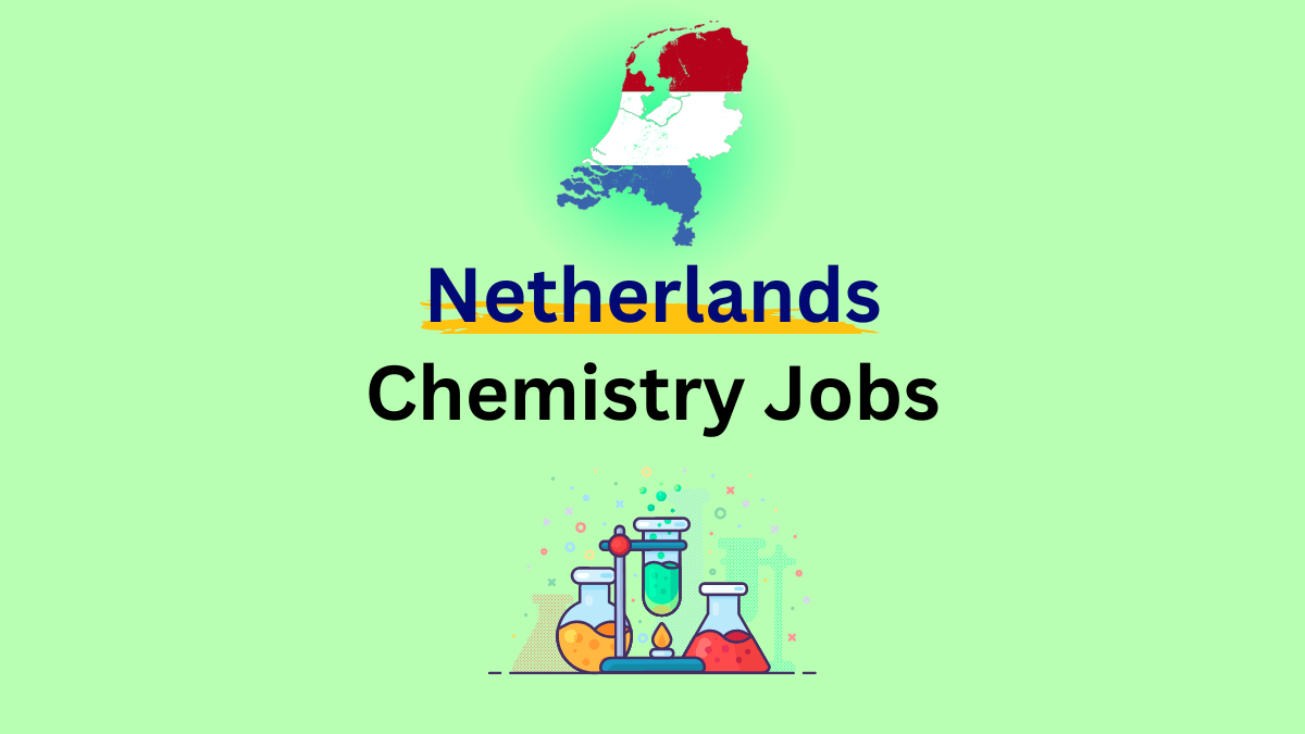 Netherlands Chemistry Jobs