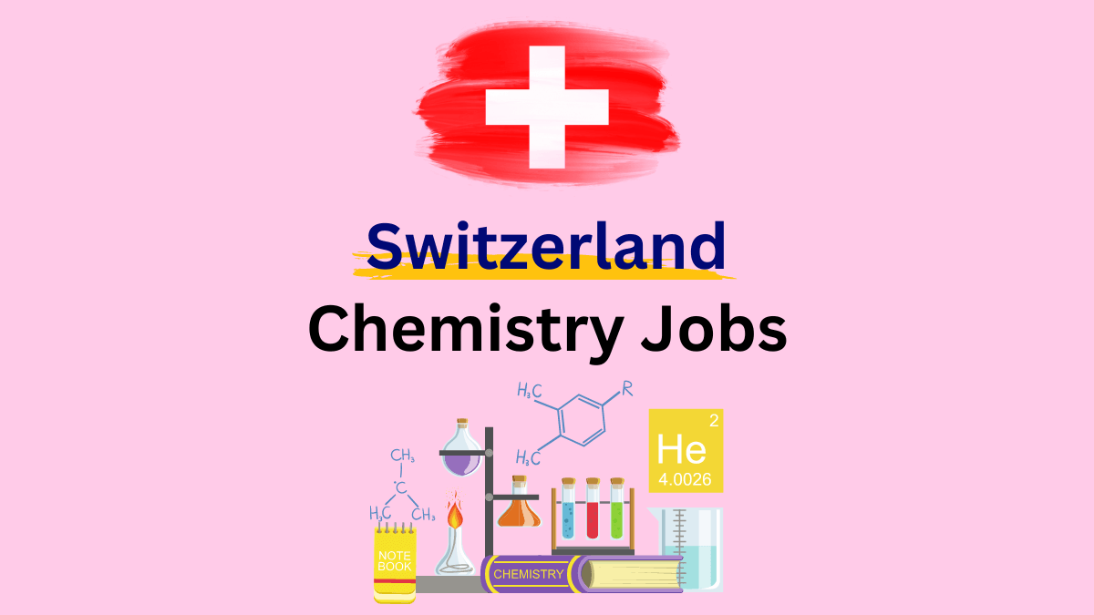 Switzerland Chemistry Jobs
