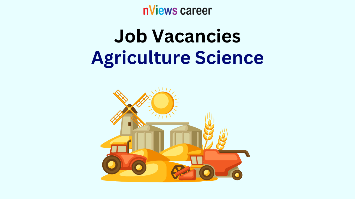 Agriculture science job vacancies